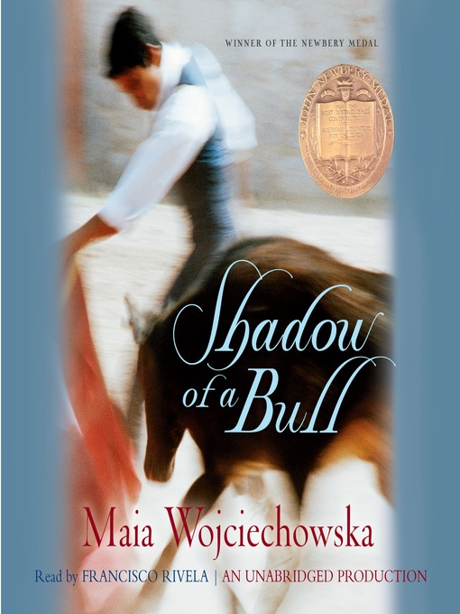Title details for Shadow of a Bull by Maia Wojciechowska - Wait list